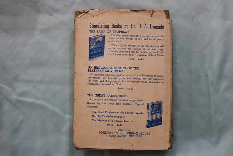 1944 WHAT'S THE ANSWER HARDCOVER BOOK BY DR. H. A. IRONSIDE - KD 9631