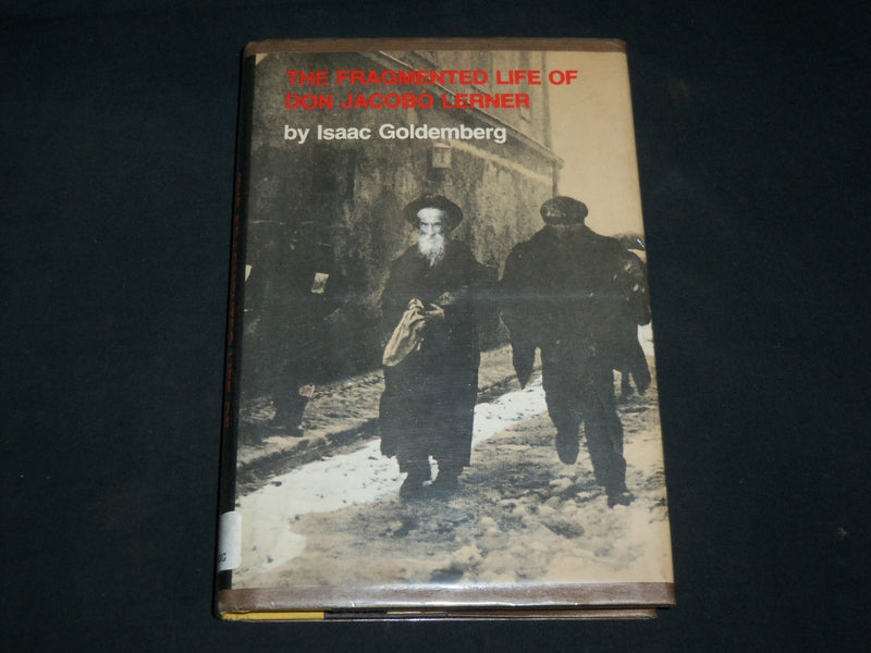 1976 THE FRAGMENTED LIFE OF DON JACOBO LERNER BOOK BY ISAAC GOLDEMBERG - KD 6676