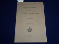1913 AUGUST STATUTES OF WISCONSIN PRIVATE CORPORATIONS PREPARED BY DONALD- K 511
