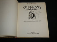 1986 TAHELEPANU PILDISTAN! HARDCOVER BOOK BY PETER TOOMING - R 704Y