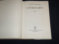 1976 A KOZOS BON HARDCOVER BOOK BY GALGOCZI ERZSEBET - HUNGARIAN - KD 4670P
