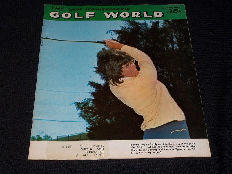 1971 MAY 18 GOLF WORLD NEWSWEEKLY MAGAZINE - SANDRA HAYNIE COVER - E 6031