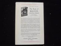 1961 THE BOOK OF BOSTON THE FEDERAL PERIOD HARDCOVER BOOK-MARJORIE ROSS- KD 9229