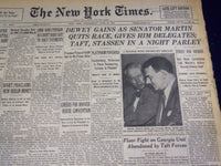 1948 JUNE 23 NEW YORK TIMES - DEWEY GAINS, MARTIN QUITS - NT 3775