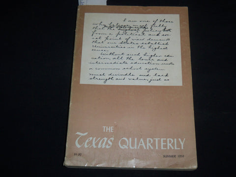 1959 SUMMER THE TEXAS QUARTERLY MAGAZINE - SOUTHERN LITERATURE - KD 2057N