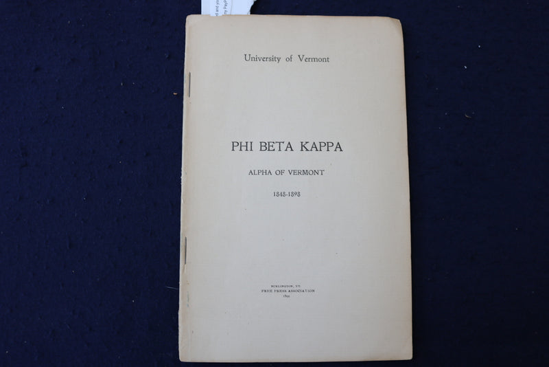 1899 UNIVERSITY OF VERMONT PHI BETA KAPPA 1848-1898 SOFTCOVER BOOK - K 1363