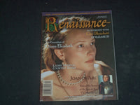 1999 RENAISSANCE MAGAZINE - CATE BLANCHETT, COURTSHIPS OF QUEEN ELIZABETH- B 543