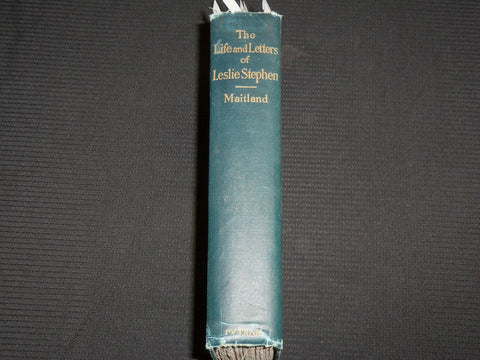 1906 THE LIFE AND LETTERS OF LESLIE STEPHEN HARDCOVER BOOK BY MAITLAND - KD 7508