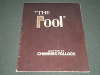 1922 CHANNING POLLOCK'S THE FOOL SOFTCOVER PROGRAM - GREAT PHOTOS - J 2372