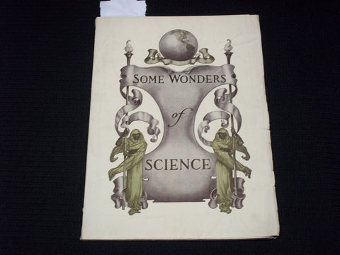 1910'S SOME WONDERS OF SCIENCE SOFTCOVER BOOK BY THOMAS H. HUXLEY - J 7130