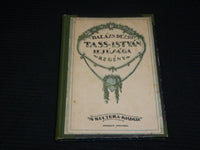 1918 TASS ISTVAN IF JUSAGA BOOK BY BALZAS DEZSO - HUNGARIAN - J 7034