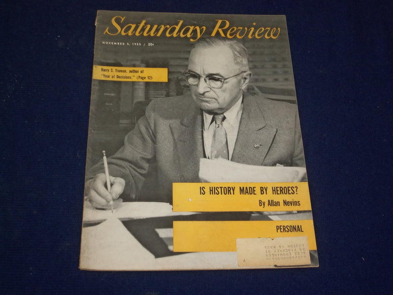1955 NOVEMBER 6 SATURDAY REVIEW MAGAZINE - HARRY S. TRUMAN - SP 9432