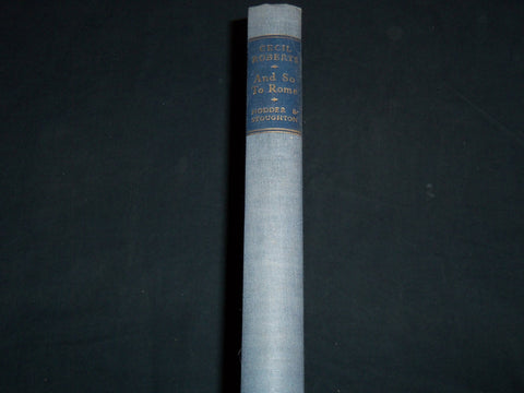 1950 AND SO TO ROME HARDCOVER BOOK BY CECIL ROBERTS - LONDON - KD 4670J