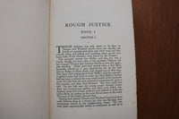 1926 ROUGH JUSTICE HARDCOVER BOOK IN SLIPCASE BY C.E. MONTAGUE- KD 9615