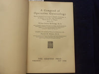 1906 A COMPEND OF OPERATIVE GYNECOLOGY HARDCOVER BOOK-WILLIAM BAINBRIDGE-KD 8487