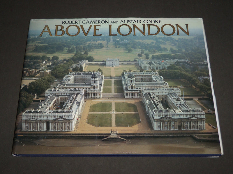 1983 ABOVE LONDON BOOK BY ROBERT CAMERON & ALISTAIR COOKE - D 143