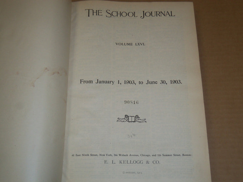 1903 THE SCHOOL JOURNAL MAGAZINE BOUND VOLUME NO. 66 & 67 LOT OF 2 - KD 3216