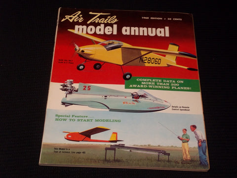 1960 AIR TRAILS MODEL ANNUAL MAGAZINE - BA-7 R/C PLANE COVER - E 7086