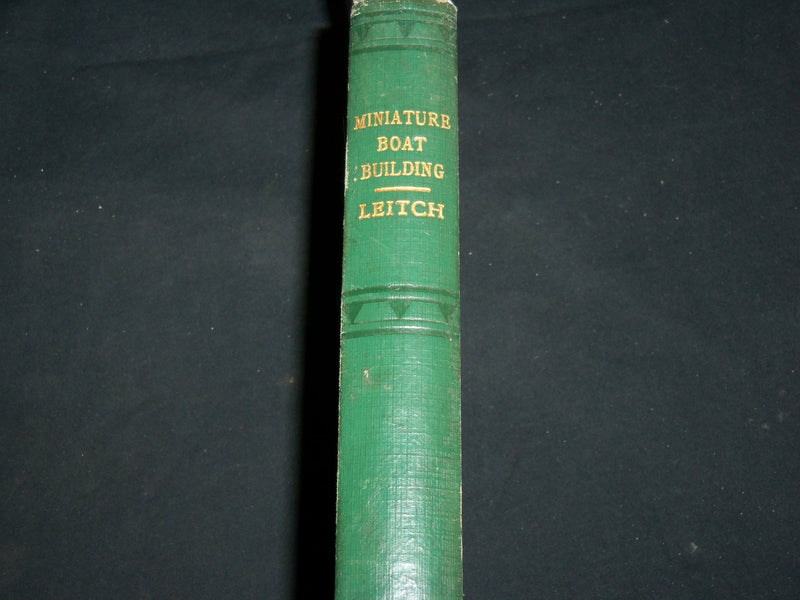 1928 MINIATURE BOAT BUILDING BOOK BY ALBERT C. LEITCH - NICE ILLUS. - KD 6635
