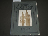 1903 CHRONICLE CLASS-BOOK - HARTFORD HIGH SCHOOL CONNECTITCUT - J 2488