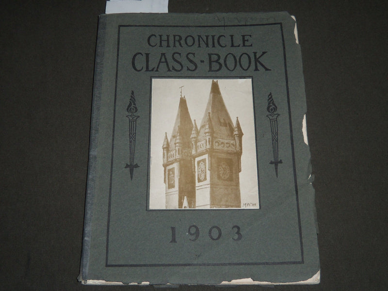 1903 CHRONICLE CLASS-BOOK - HARTFORD HIGH SCHOOL CONNECTITCUT - J 2488