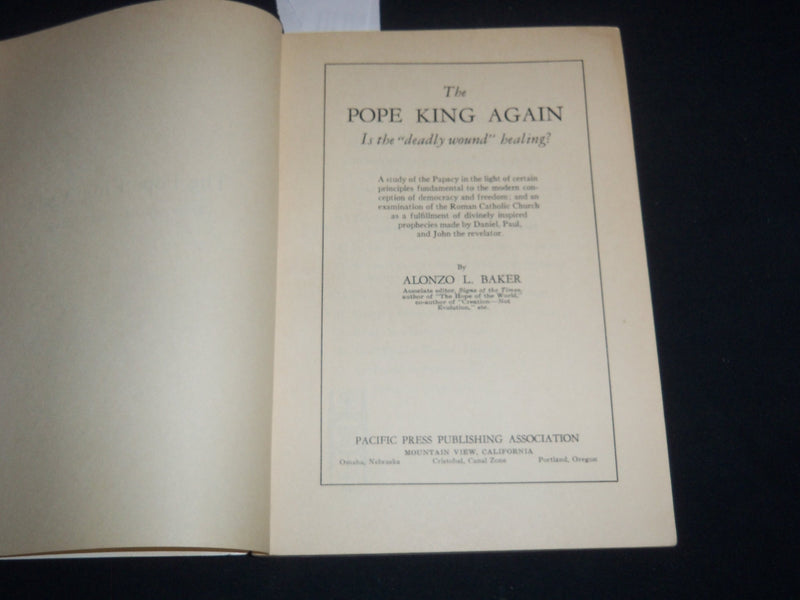 1929 THE POPE KING AGAIN SOFTCOVER BOOK BY ALONZO BAKER - J 9293