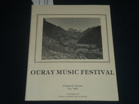 1983 JULY OURAY MUSIC FESTIVAL PROGRAM - COLORADO - INAUGURAL SEASON - J 4236