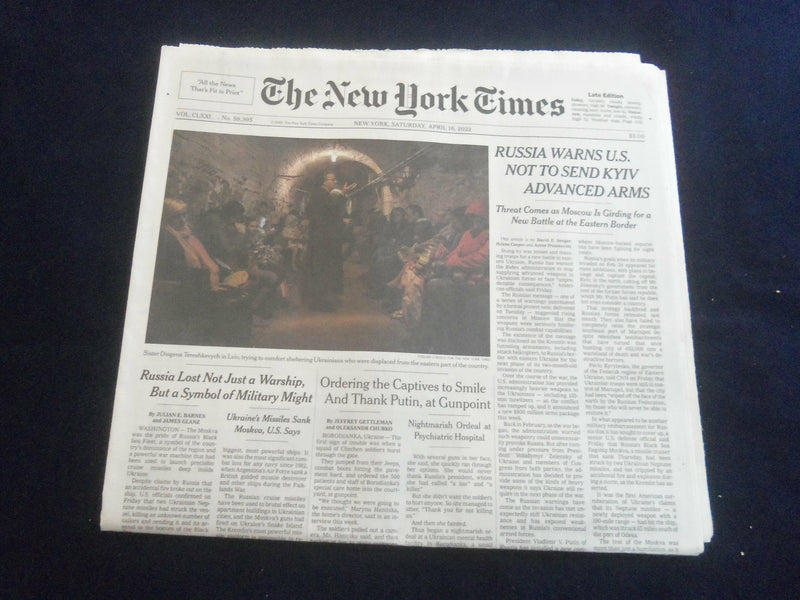 2022 APRIL 16 NEW YORK TIMES - RUSSIA WARNS U.S. NOT TO SEND KYIV ADVANCED ARMS