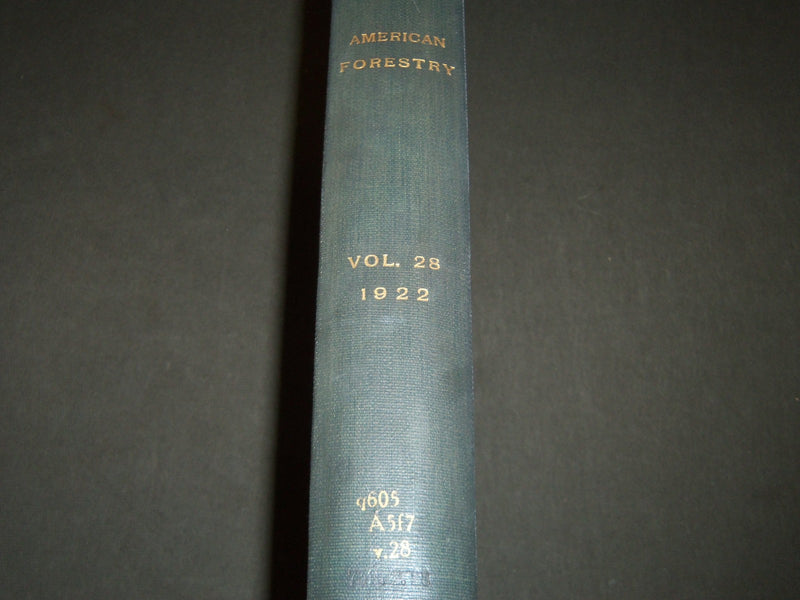 1922 JAN-DEC AMERICAN FORESTRY MAGAZINE BOUND VOLUME - COVERS & ADS - R 403