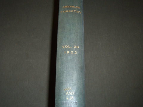 1922 JAN-DEC AMERICAN FORESTRY MAGAZINE BOUND VOLUME - COVERS & ADS - R 403