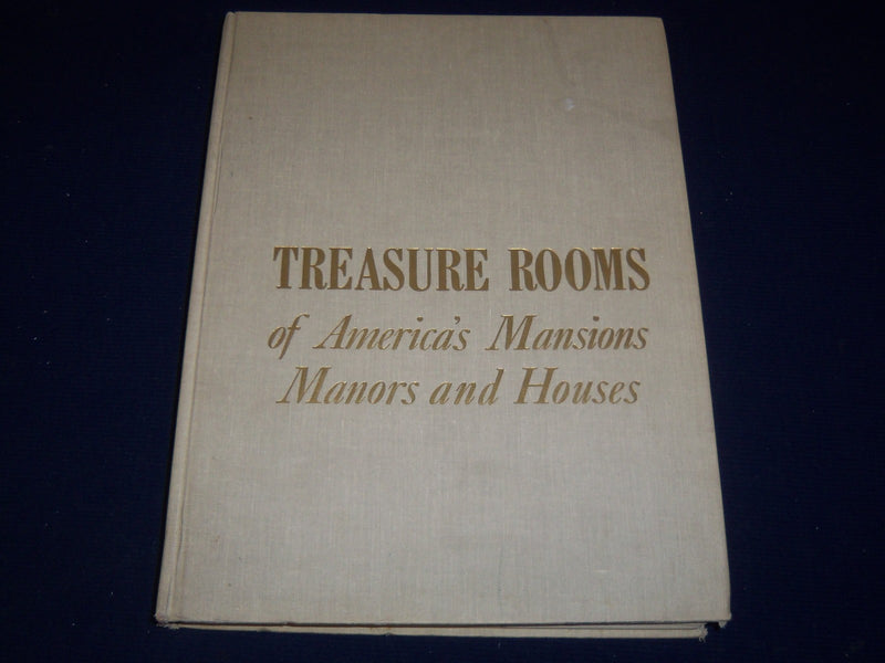 1970 TREASURE ROOMS OF AMERICA'S MANSIONS MANORS & HOUSES BY RITA REIF - KD 1816