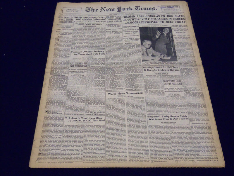 1948 JUL 12 NEW YORK TIMES NEWSPAPER - TRUMAN ASKS DOUGLAS JOIN TO SLATE - NT 19