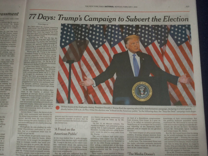 2021 FEBRUARY 1 NEW YORK TIMES - 77 DAYS: TRUMP'S CAMPAIGN TO SUBVERT ELECTION