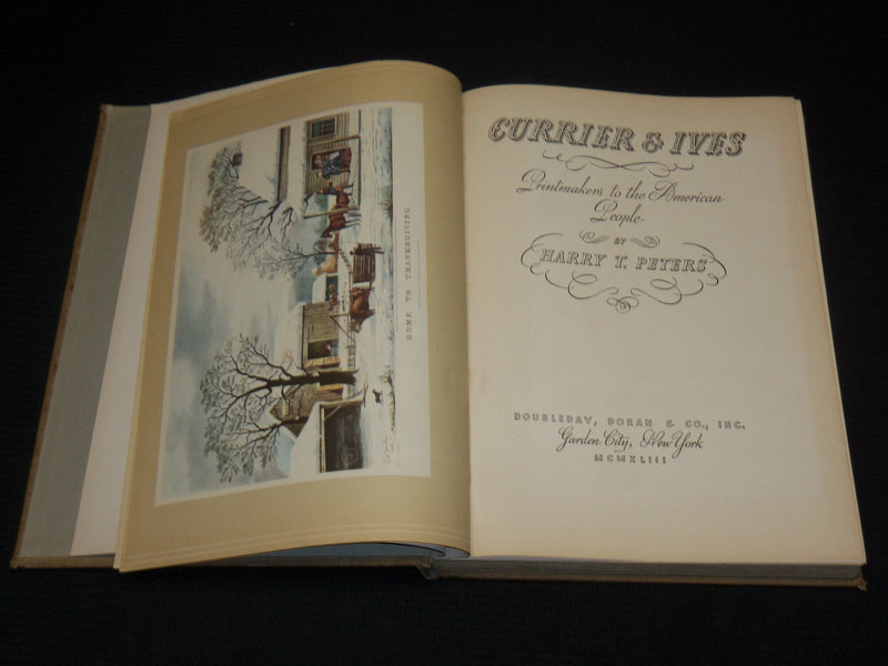 1943 CURRIER & IVES HARDCOVER BOOK BY HARRY PETERS - 192 PLATES - R 723N