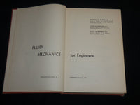 1961 FLUID MECHANICS FOR ENGINEERS HARDCOVER BOOK - SECOND PRINTING - KD 6639