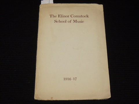 1916-1917 THE ELINOR COMSTOCK SCHOOL OF MUSIC -41 E 80TH STREET NEW YORK - K 587