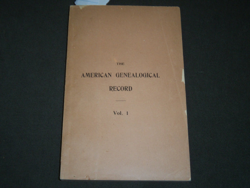1892 THE AMERICAN GENEALOGICAL RECORD VOLUME 1 BY EDWARD STEPHENS CLARK - J 5249