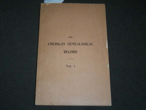 1892 THE AMERICAN GENEALOGICAL RECORD VOLUME 1 BY EDWARD STEPHENS CLARK - J 5249