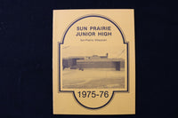 1974-1976 SUN PRAIRIE JUNIOR HIGH SCHOOL YEARBOOKS - LOT OF 2 - K 2932