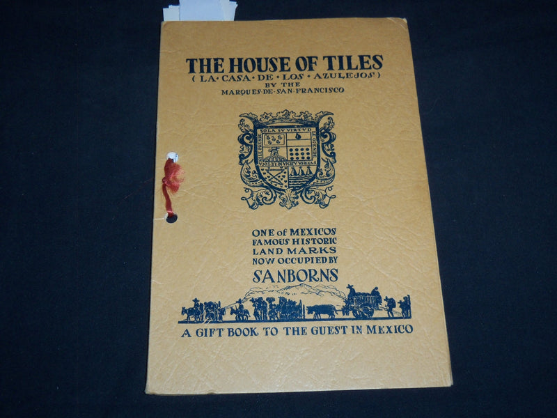 1936 THE HOUSE OF TILES - SANBORNS - MEXICO - SOFTCOVER BOOK - J 8190