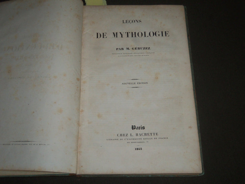 1845 LECONS DE MYTHOLOGIE BY M. GERUZEZ FRENCH VOLUME - KD 4293