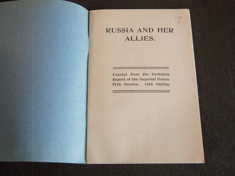 1917 RUSSIA AND HER ALLIES SOFTCOVER BOOK - DUMA IVTH SESSION - J 7211