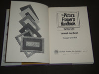 1973 THE PICTURE FRAMER'S HANDBOOK LAURENCE & JANET BURNETT - KD 3831