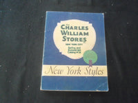 1922 SPRING AND SUMMER THE CHARLES WILLIAM STORES CATALOG -NEW YORK CITY - R 93P