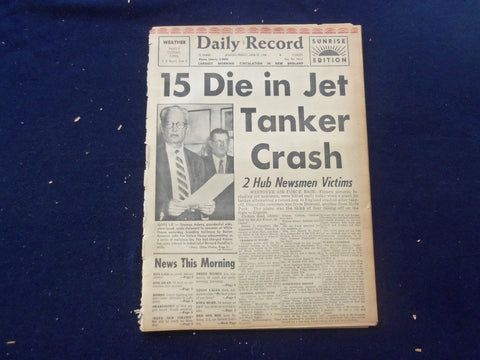 1958 JUNE 27 BOSTON RECORD AMERICAN NEWSPAPER-15 DIE IN JET TANKER CRASH-NP 6260