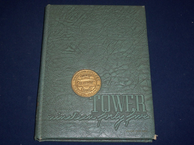 1945 TOWER WHEATON COLLEGE YEARBOOK - ILLINOIS - GREAT PHOTOS - YB 467
