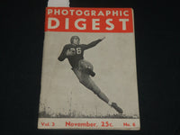 1937 NOV PHOTOGRAPHIC DIGEST MAGAZINE VOLUME 3 NO. 6 - FOOTBALL COVER- J 5781