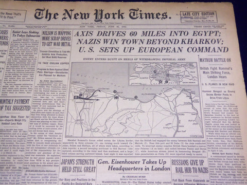 1942 JUNE 26 NEW YORK TIMES - AXIS DRIVES 60 MILES INTO EGYPT - NT 1543