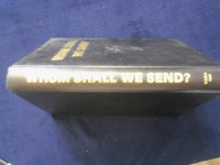 1995 WHOM SHALL WE SEND HARDCOVER BOOK - KD 1111I