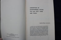 1966 CONCEPTION OF SCHIZOPHRENIA WITHIN THE LAST FIFTY YEARS AND TODAY - K 912